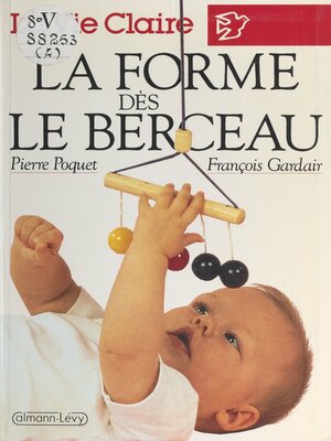 cover image of La forme dès le berceau
